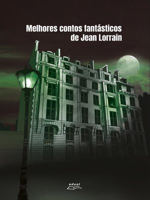 cover image of Melhores contos fantásticos de Jean Lorrain